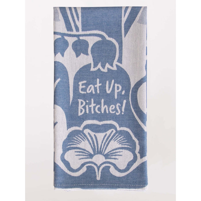 Blue q eat up bitches dish towel